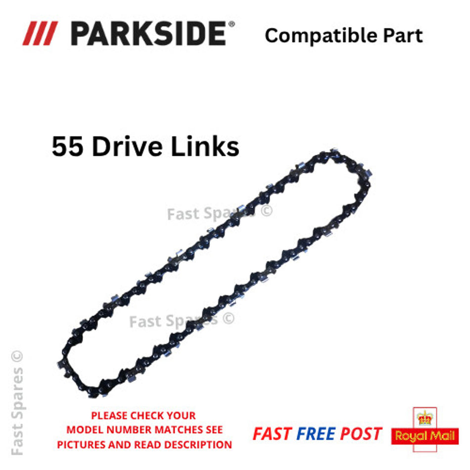 Parkside PKS 40/3 PKS 40/5 Replacement Chainsaw Chain 55 Drive Links FAST POST