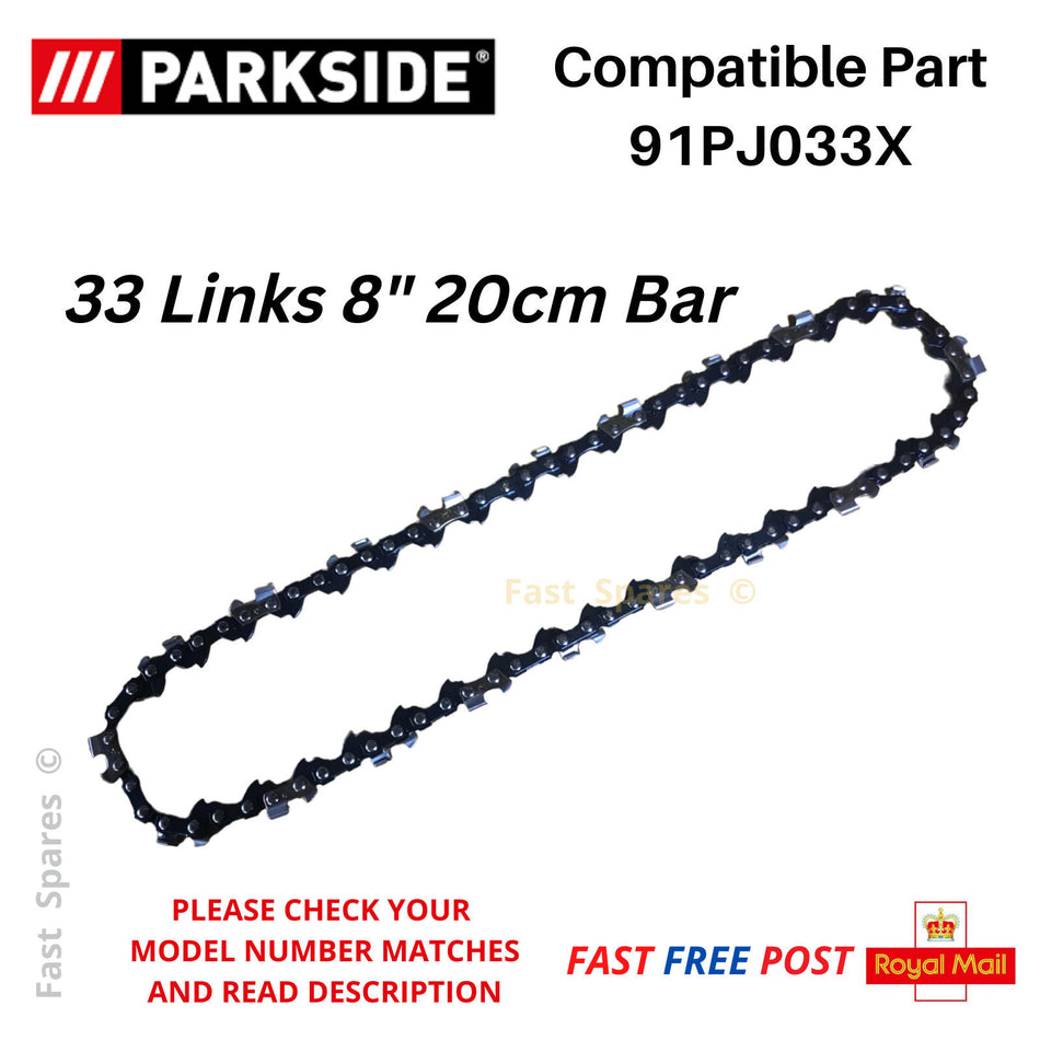 Parkside PAHE 20-Li E5 Pruning Saw Chainsaw Chain 20cm 8" 33 Links FAST POST
