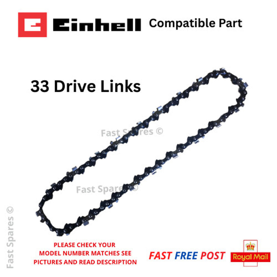 EINHELL GP-LC 18/20 Li  Replacement Chainsaw Chain 33 Drive Links FAST POST