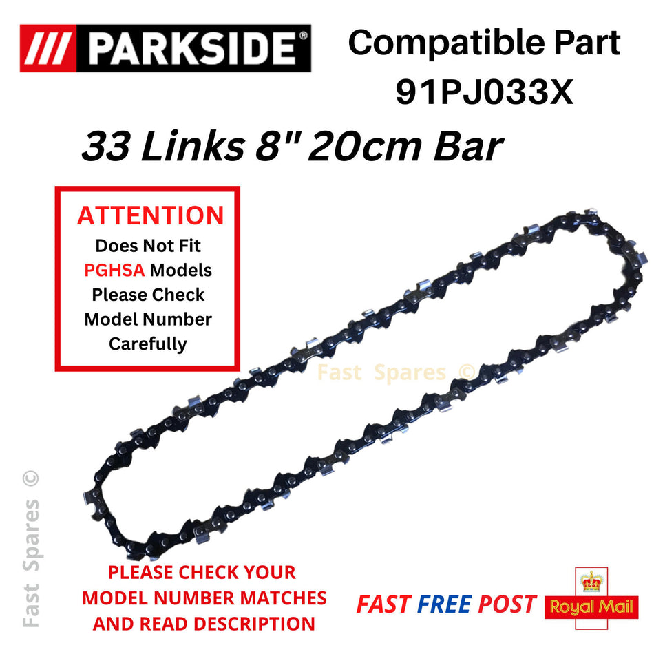Parkside PAHE 20-Li D4 Pruning Saw Chainsaw Chain 20cm 8" 33 Links FAST POST