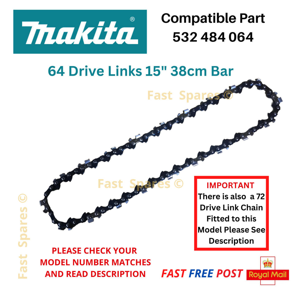 Makita DCS430 DCS520 Replacement Chainsaw Chain 64 Drive Links FAST POST