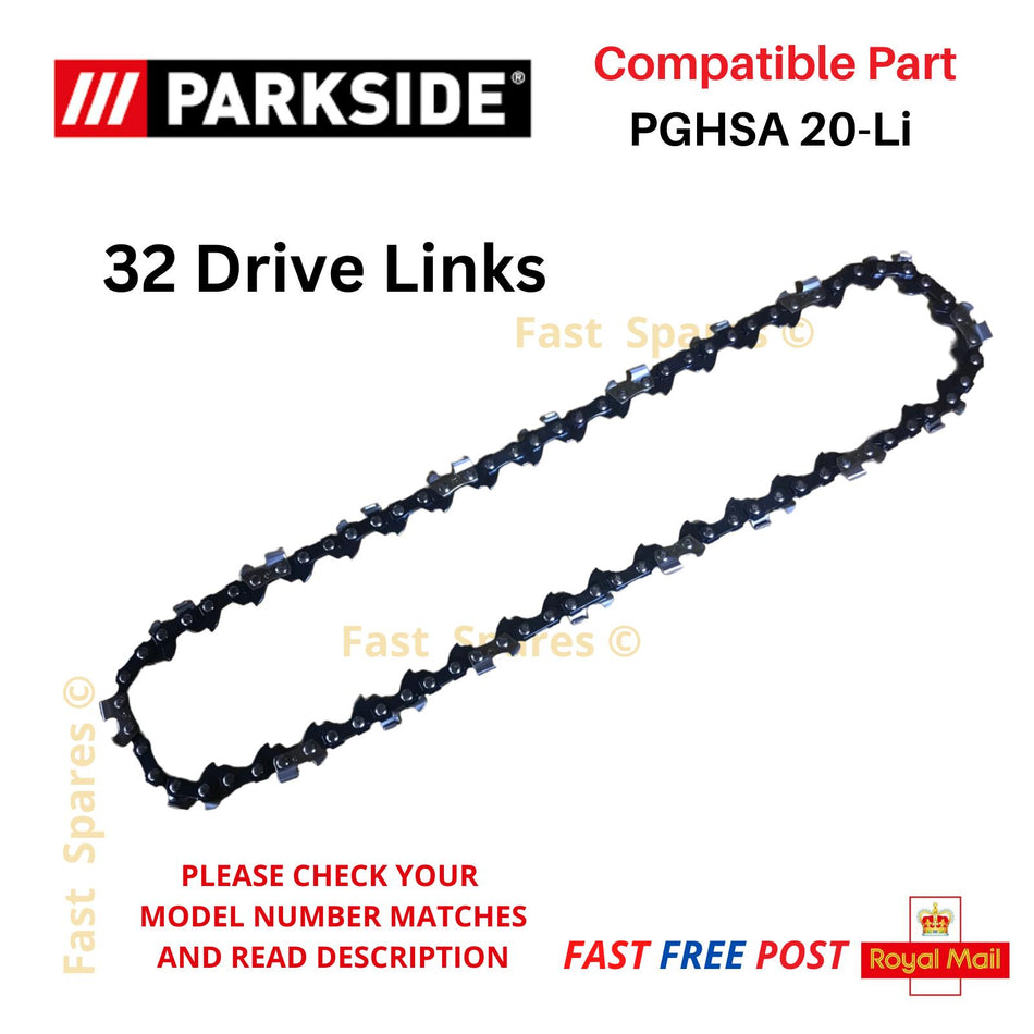 Parkside PGHSA 20-Li B1 Pruning Saw Chainsaw Chain 20cm 8" 32 Links FAST POST